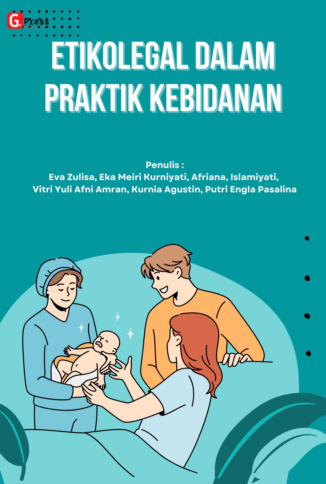 Etikolegal Dalam Praktik Kebidanan